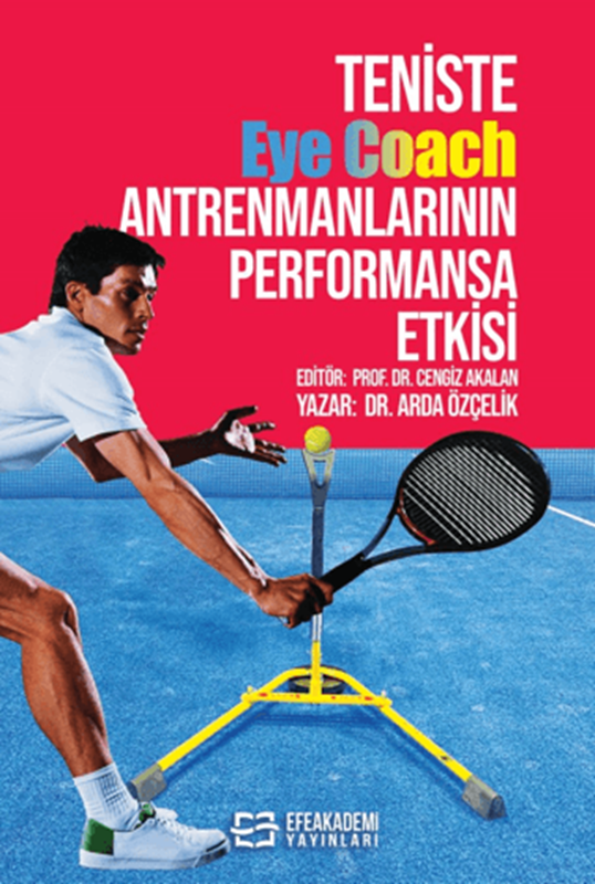 resm Teniste Eye Coach Antrenmanlarının Performansa Etkisi