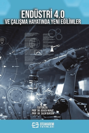 Resim Endüstri 4.0 ve Çalışma Hayatında Yeni Eğilimler