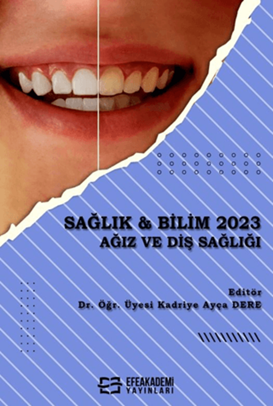 resm Sağlık & Bilim 2023: Ağız ve Diş Sağlığı
