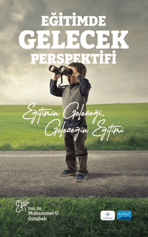 resm Eğitimde Gelecek PerspektifiEğitimin Geleceği, Geleceğin Eğitimi