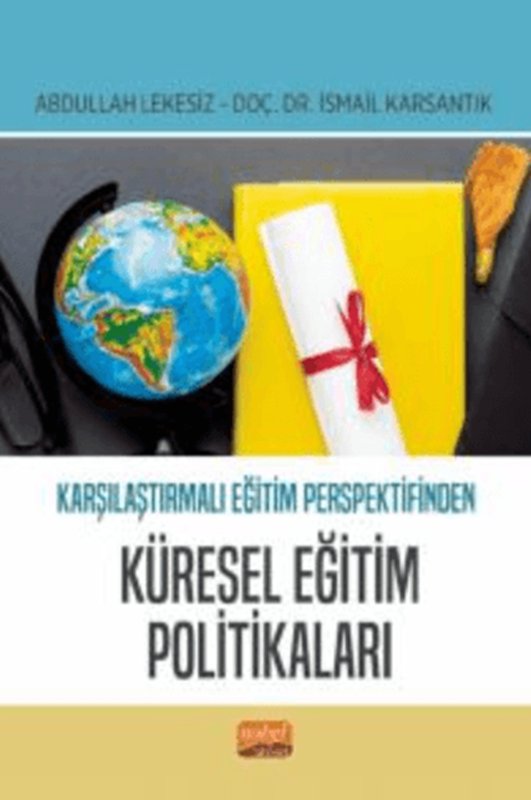 resm Karşılaştırmalı Eğitim Perspektifinden
Küresel Eğitim Politikaları