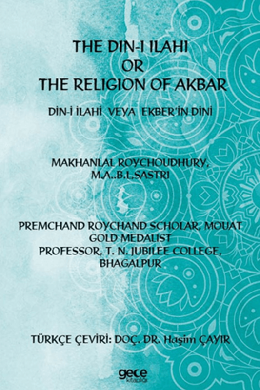 resm The Din-i İlahi Or The Religion Of Akbar Din-i İlahi Veya Ekber’in Dini