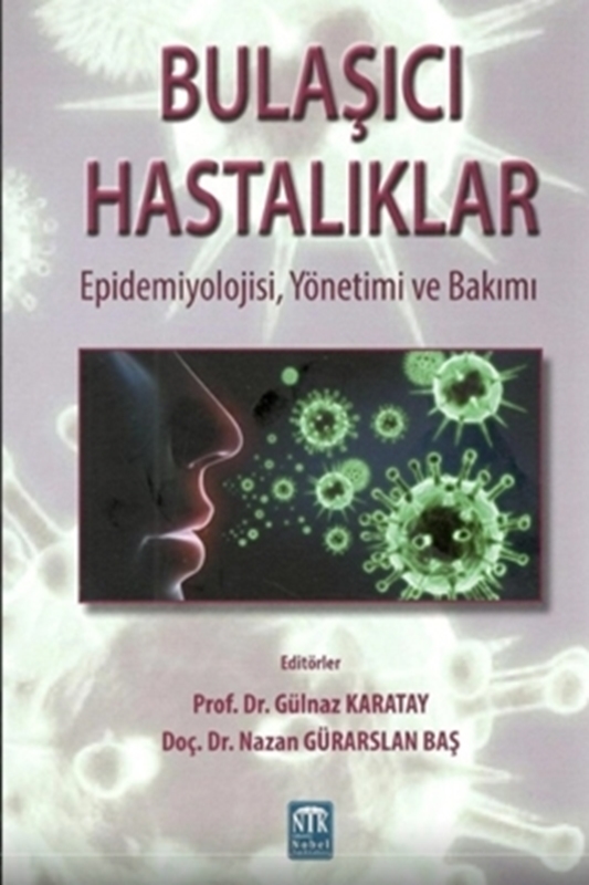 resm Bulaşıcı Hastalıklar Epidemiyolojisi, Yönetimi ve Bakımı