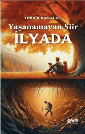 Resim Yaşanamayan Şiir İlyada