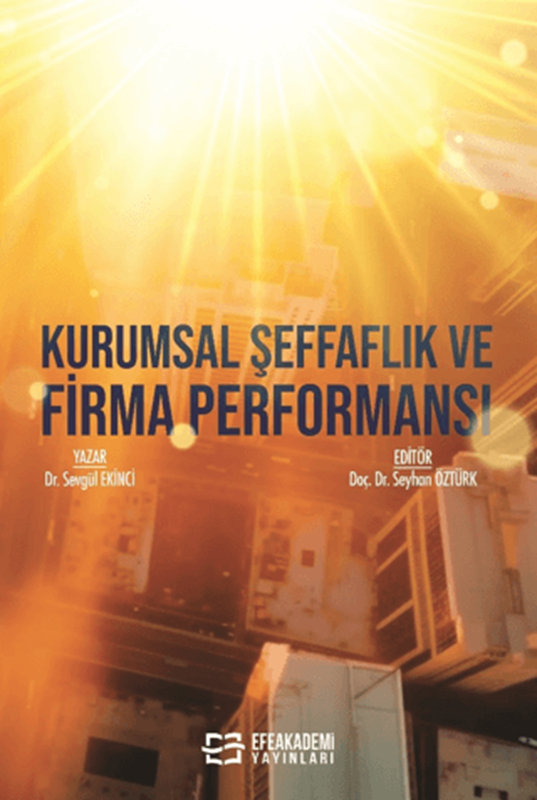 resm Kurumsal Şeffaflık ve Firma Performansı