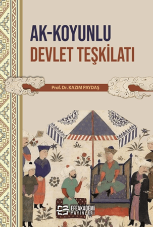 Resim Ak-Koyunlu Devlet Teşkilatı