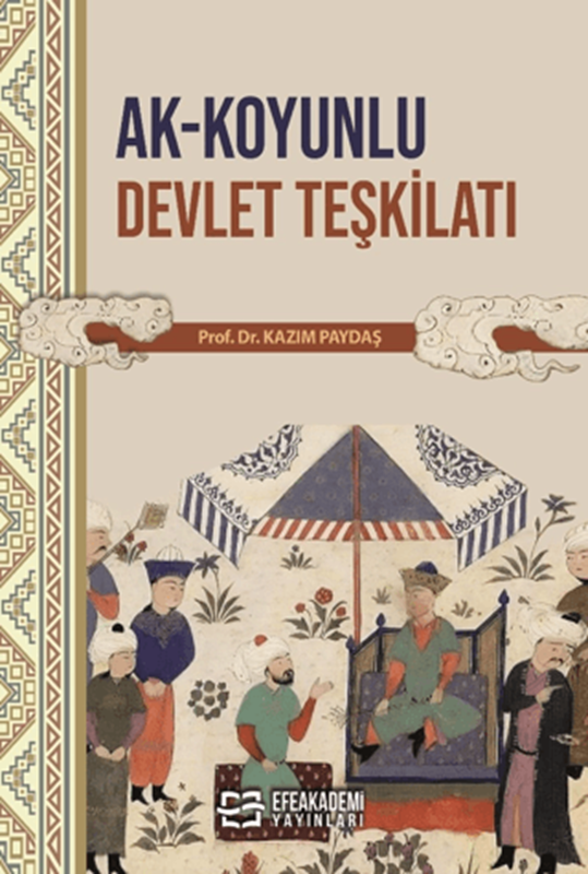 resm Ak-Koyunlu Devlet Teşkilatı
