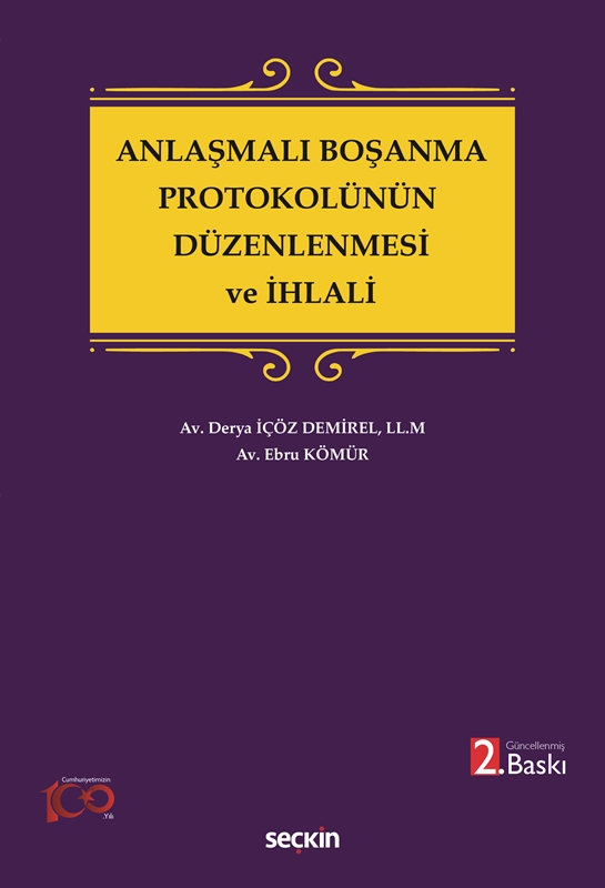 resm Anlaşmalı Boşanma Protokolünün Düzenlenmesi ve İhlali