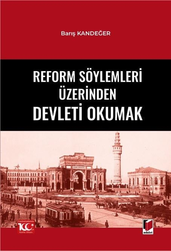resm Reform Söylemleri Üzerinden Devleti Okumak