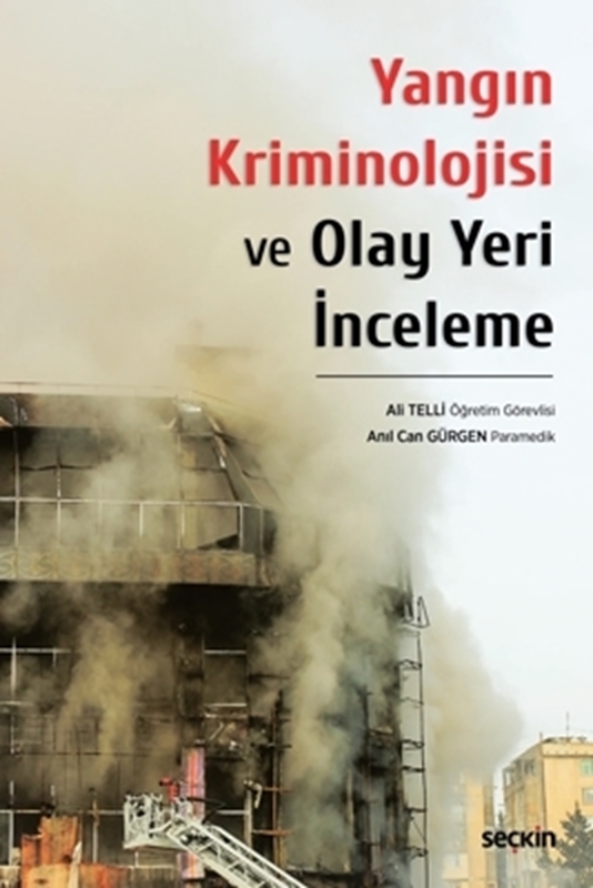 resm Yangın Kriminolojisi ve Olay Yeri İnceleme