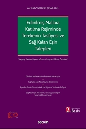 Resim Edinilmiş Mallara Katılma Rejiminin Ölümle Sonlanması Halinde Terekenin Tasfiyesi ve Sağ Kalan Eşin Talepleri