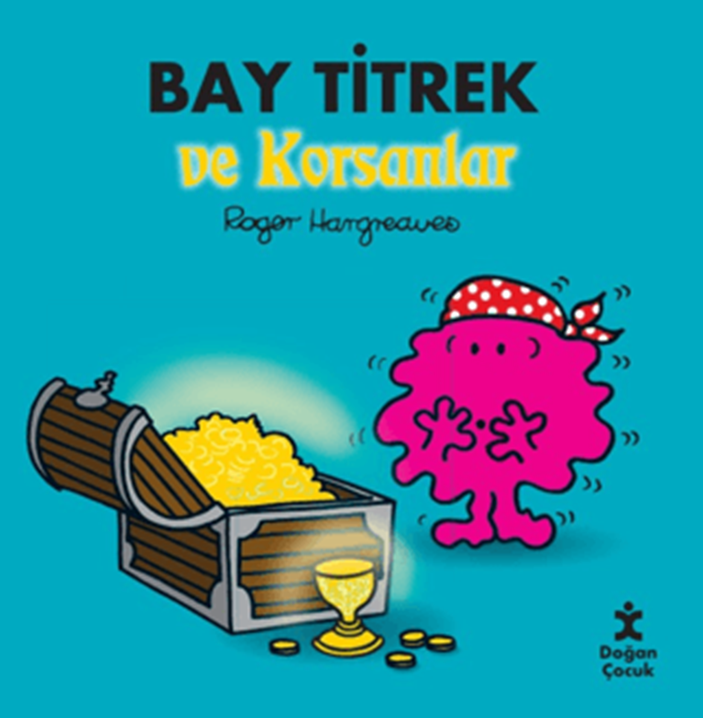 resm Bay Titrek ve Korsanlar