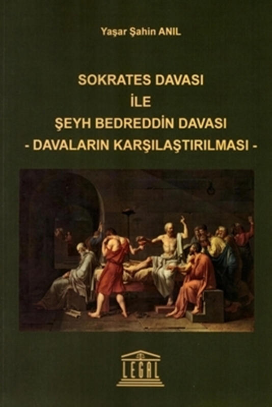 resm Sokrates Davası ile Şeyh Bedreddin Davası-Davaların Karşılaştırılması