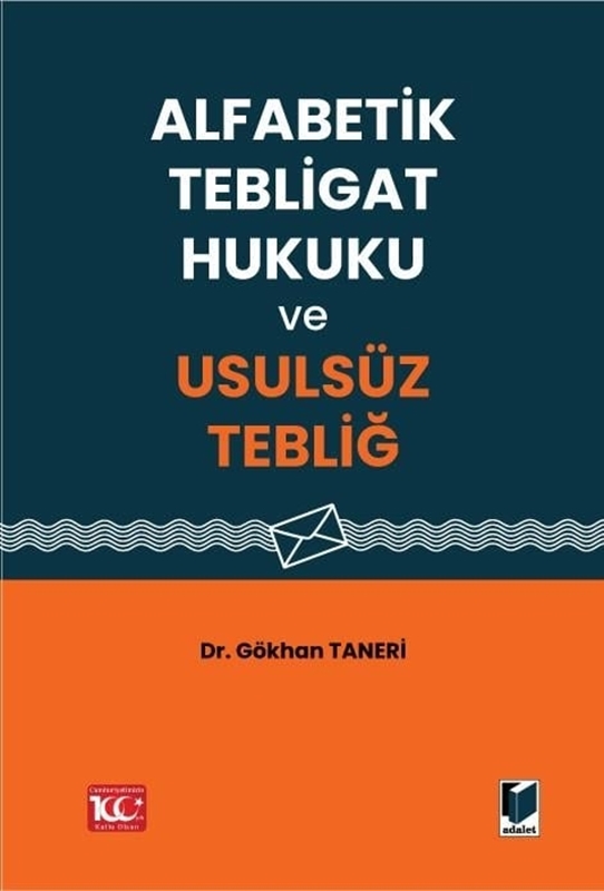 resm Alfabetik Tebligat Hukuku ve Usulsüz Tebliğ (Ciltli)
