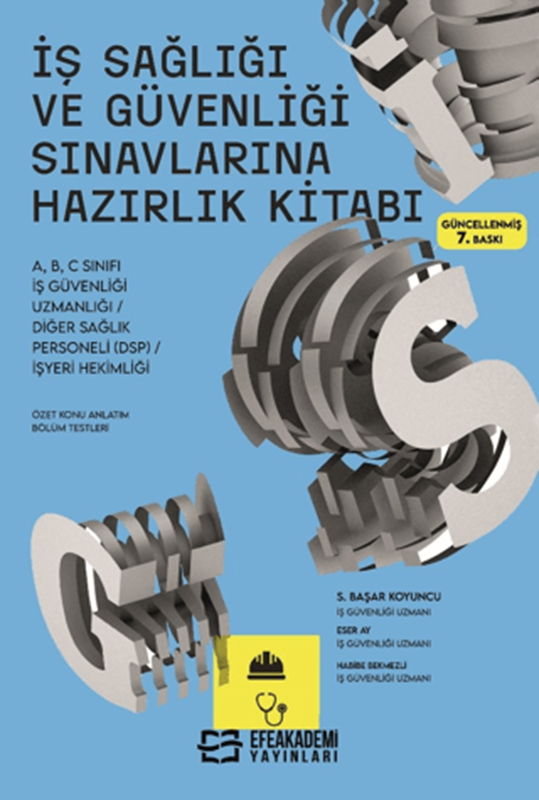 resm İş Sağlığı ve Güvenliği Sınavlarına Hazırlık Kitabı