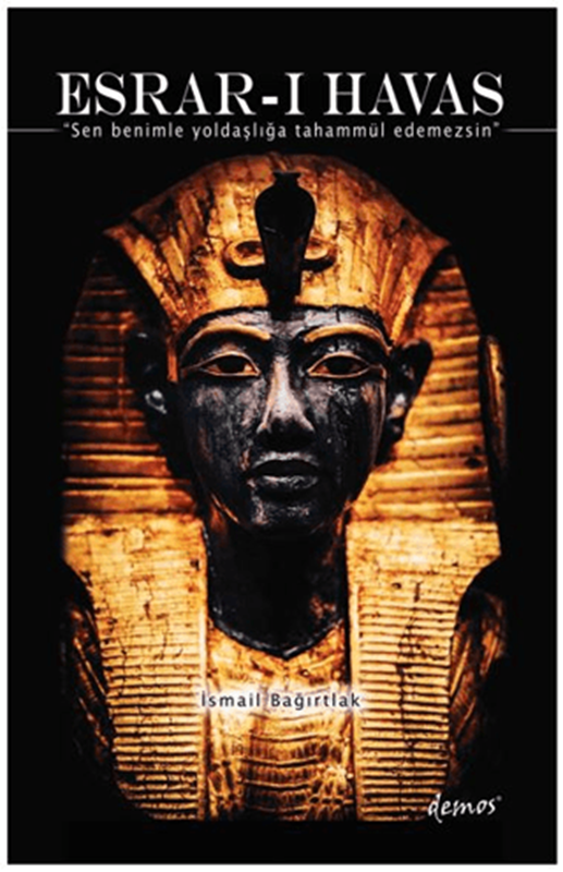 resm Esrar-ı Havas "Sen Benimle Yoldaşlığa Tahammül Edemezsin"