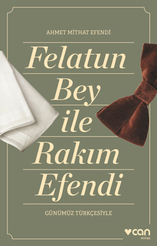 resm Felatun Bey ve Rakım Efendi (Günümüz Türkçesiyle)