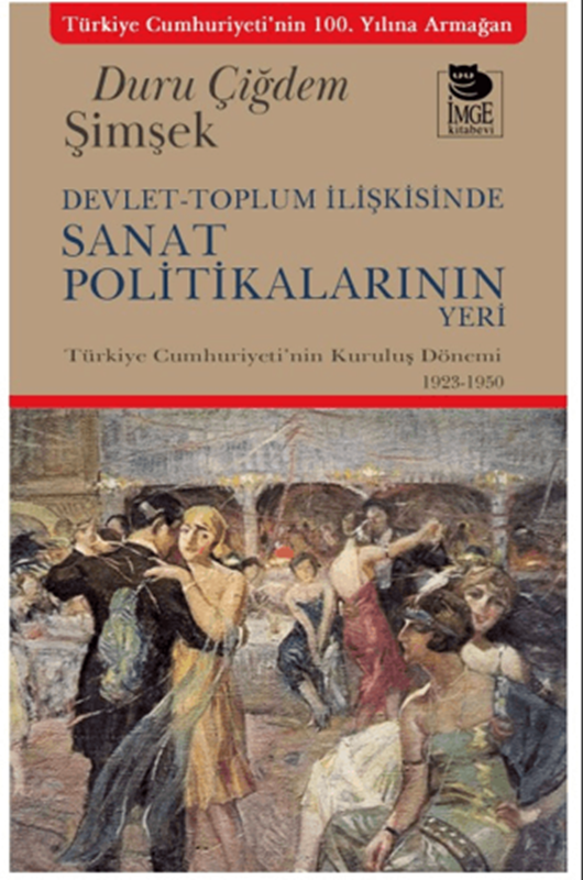 resm Devlet-Toplum İlişkisinde Sanat Politikalarının Yeri