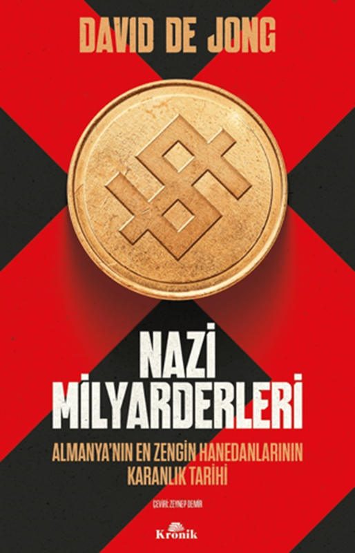 resm Nazi Milyarderleri - Almanya’nın En Zengin Hanedanlarının Karanlık Tarihi