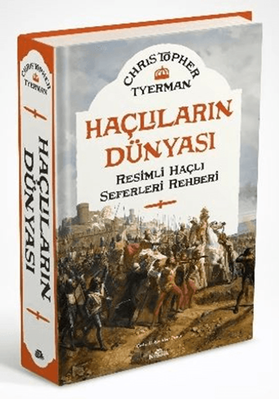 resm Haçlıların Dünyası Resimli Haçlı Seferleri Rehberi (Ciltli)