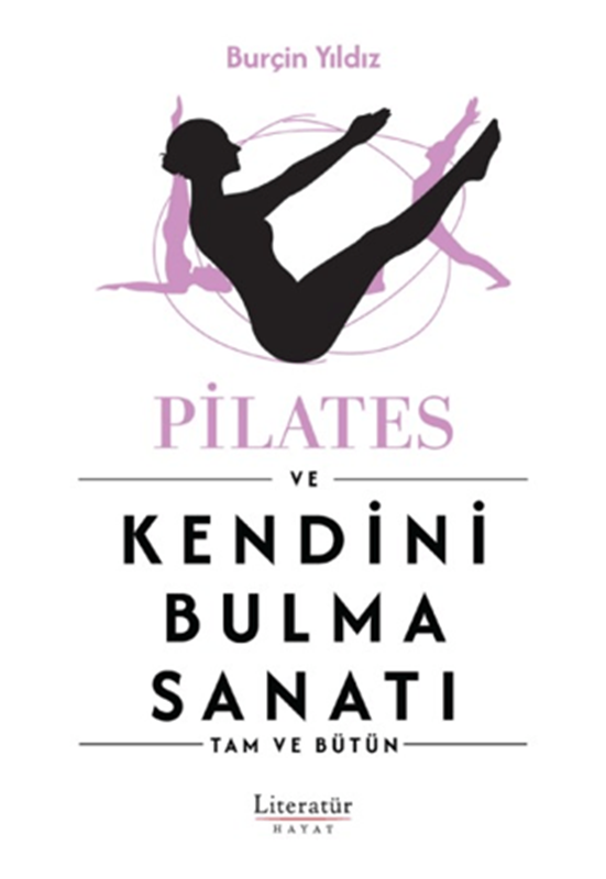resm Pilates ve Kendini Bulma Sanatı
