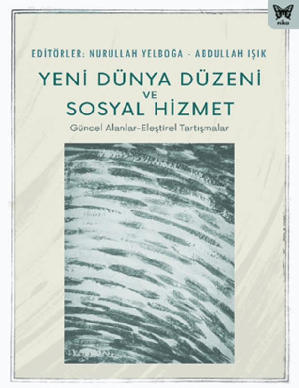 resm Yeni Dünya Düzeni ve Sosyal Hizmet