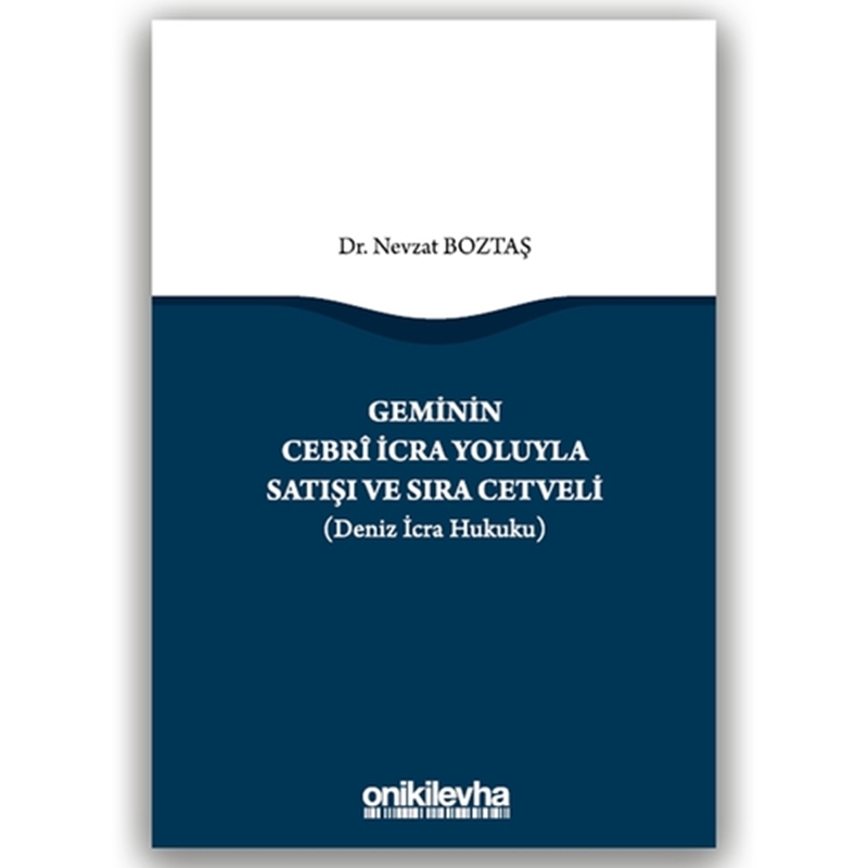 resm Geminin Cebri İcra Yoluyla Satışı ve Sıra Cetveli