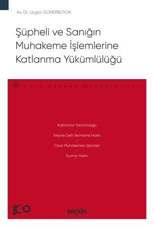 Resim Şüpheli ve Sanığın Muhakeme İşlemlerine Katlanma Yükümlülüğü