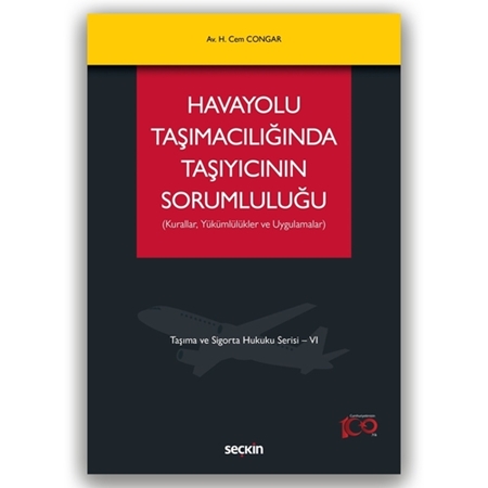 Resim Havayolu Taşımacılığında Taşıyıcının Sorumluluğu