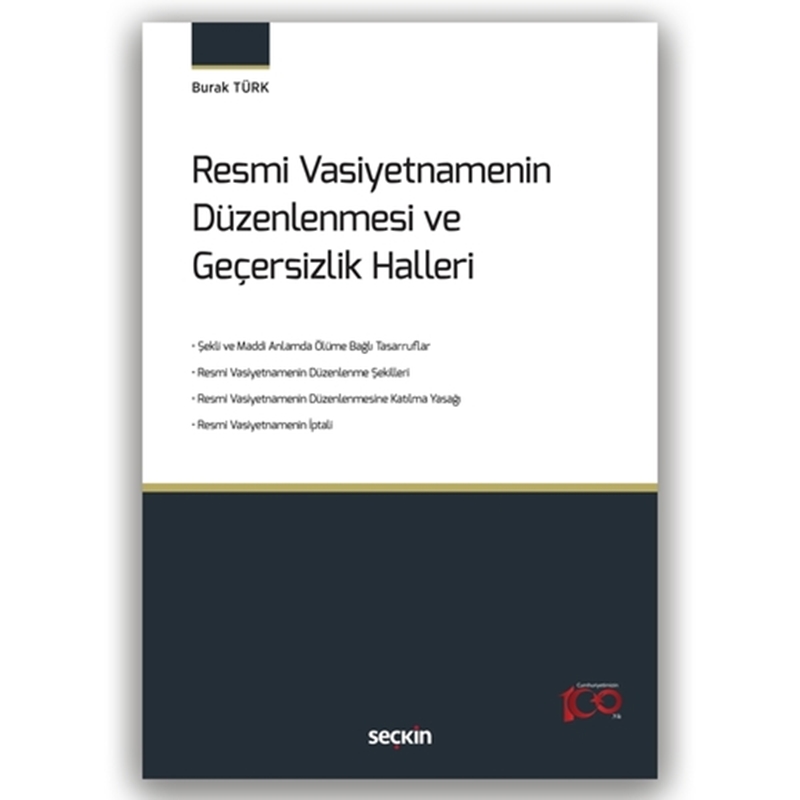 resm Resmi Vasiyetnamenin Düzenlenmesi ve Geçersizlik Halleri