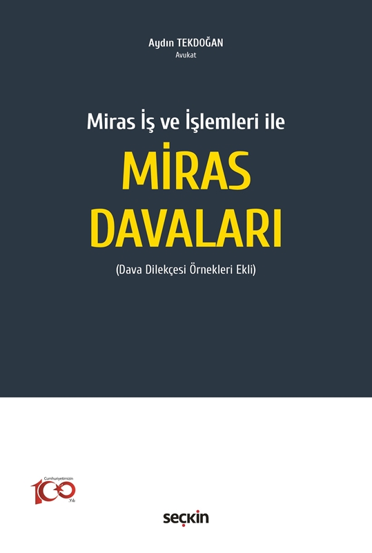 resm Miras İş ve İşlemleri ile Miras Davaları
