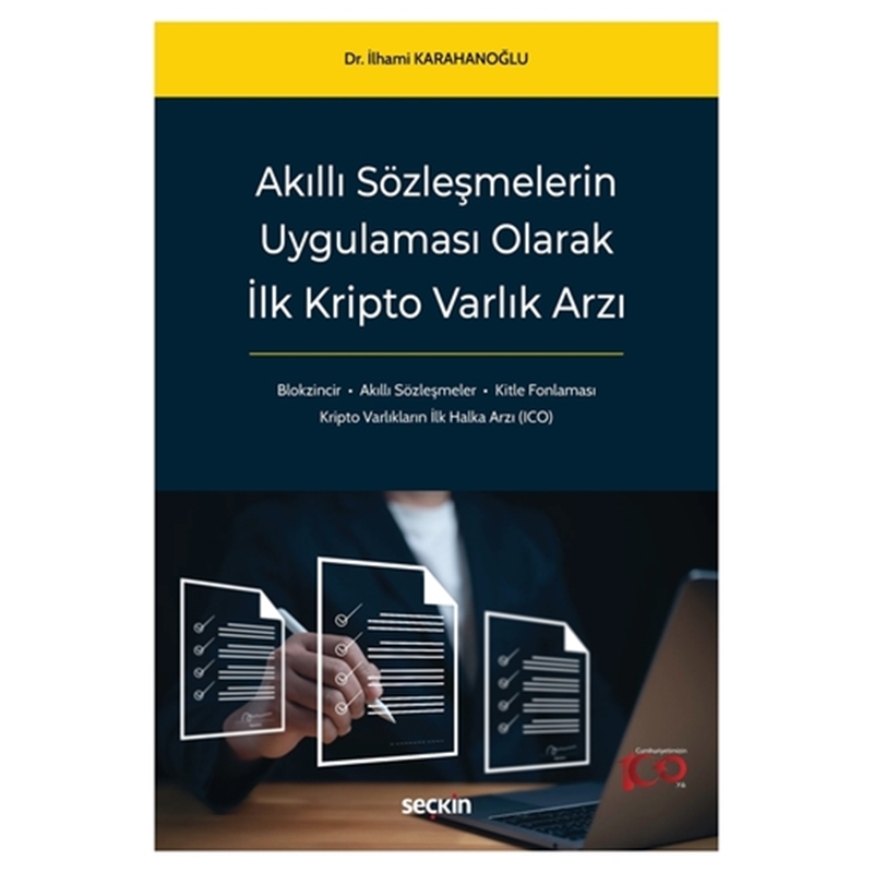 resm Akıllı Sözleşmelerin Uygulaması Olarak İlk Kripto Varlık Arzı
