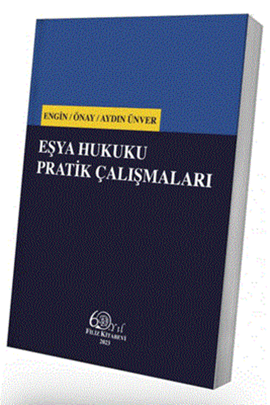 resm Eşya Hukuku Pratik Çalışmaları