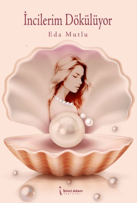 resm İncilerim Dökülüyor