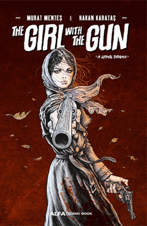 Resim The Girl With The Gun "A Lethal Drama”