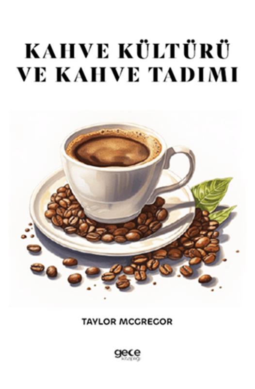 resm Kahve Kültürü ve Kahve Tadımı