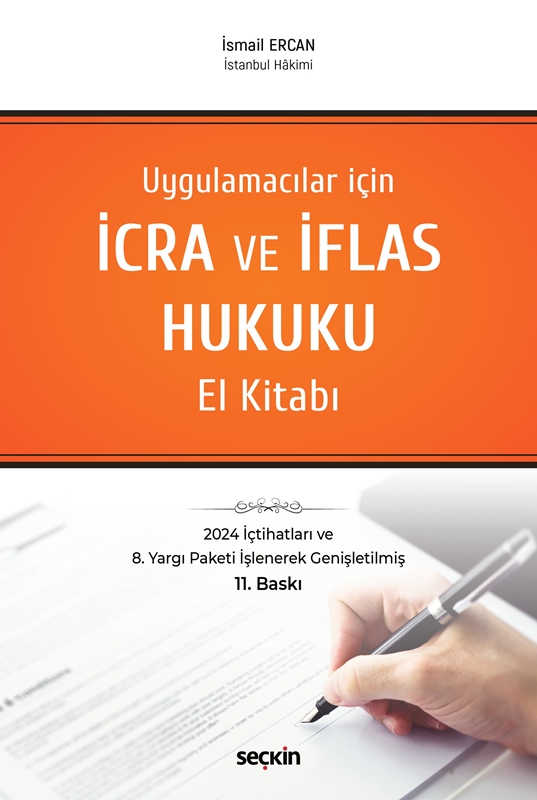 resm Uygulamacılar için
İcra ve İflas Hukuku El Kitabı