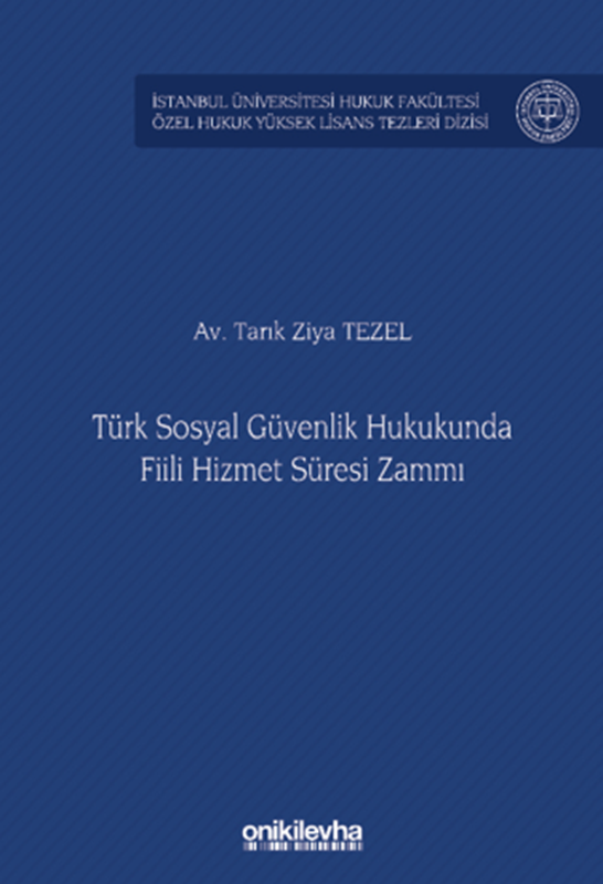 resm Türk Sosyal Güvenlik Hukukunda Fiili Hizmet Süresi Zammı