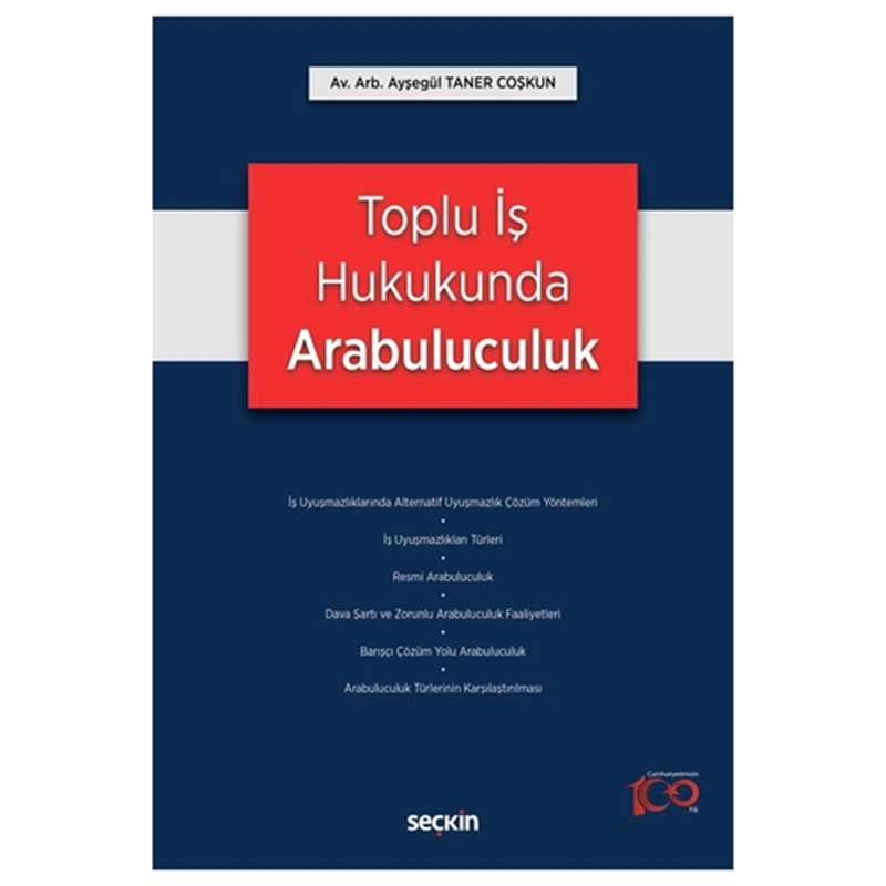 resm Toplu İş Hukukunda Arabuluculuk
