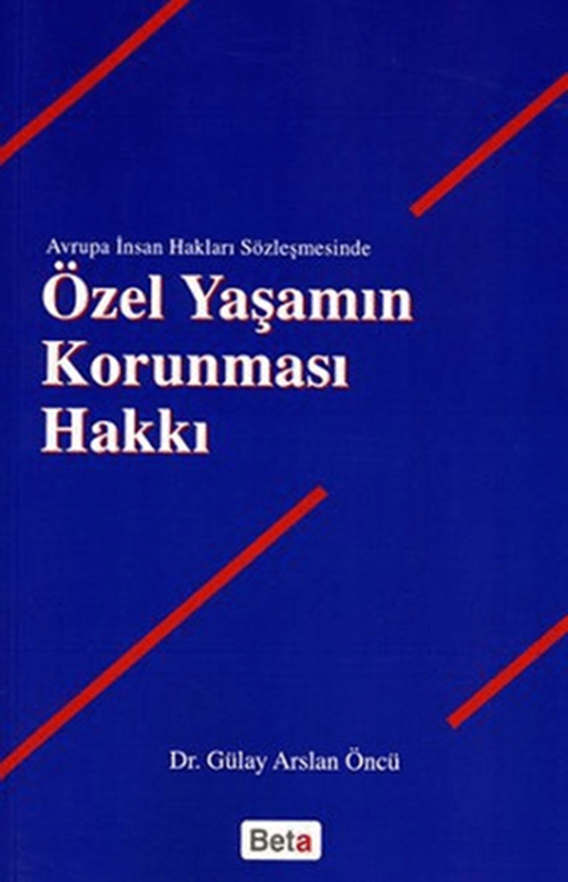 resm Özel Yaşamın Korunması Hakkı