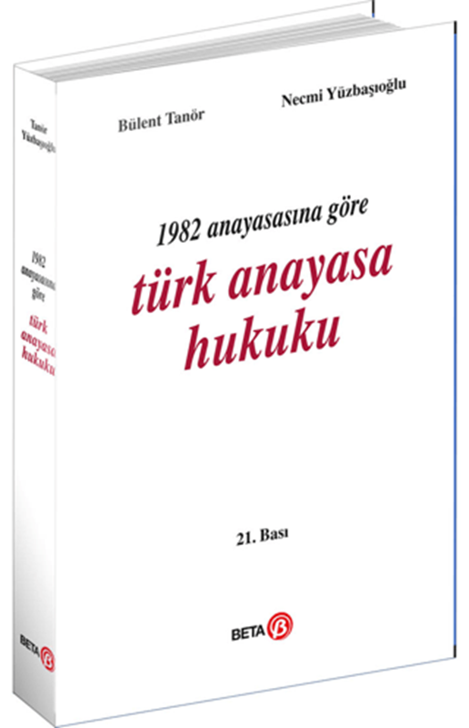 resm 1982 Anayasasına Göre Türk Anayasa Hukuku