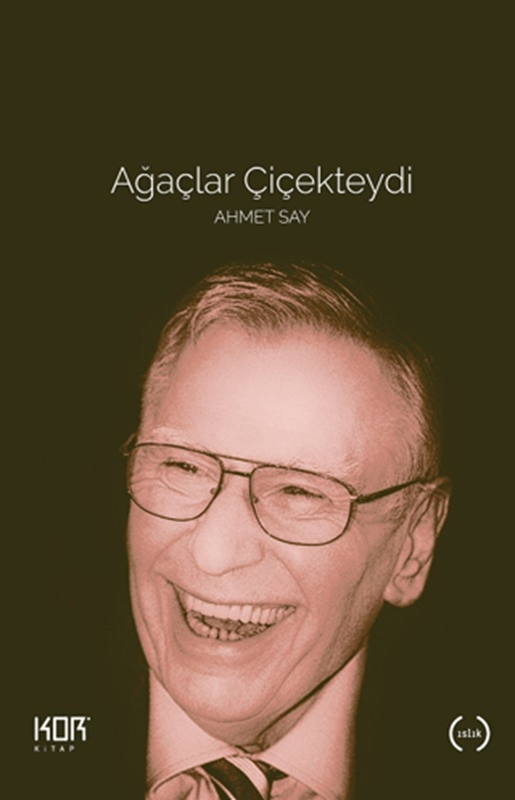 resm Ağaçlar Çiçekteydi Ahmet Say