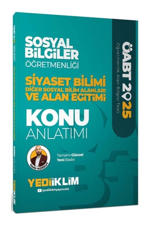 resm Yediiklim Yayınları 2025 ÖABT Sosyal Bilgiler Öğretmenliği Siyaset Bilimi Diğer Sosyal Bilim Alanları ve Alan Eğitimi Konu Anlatımı