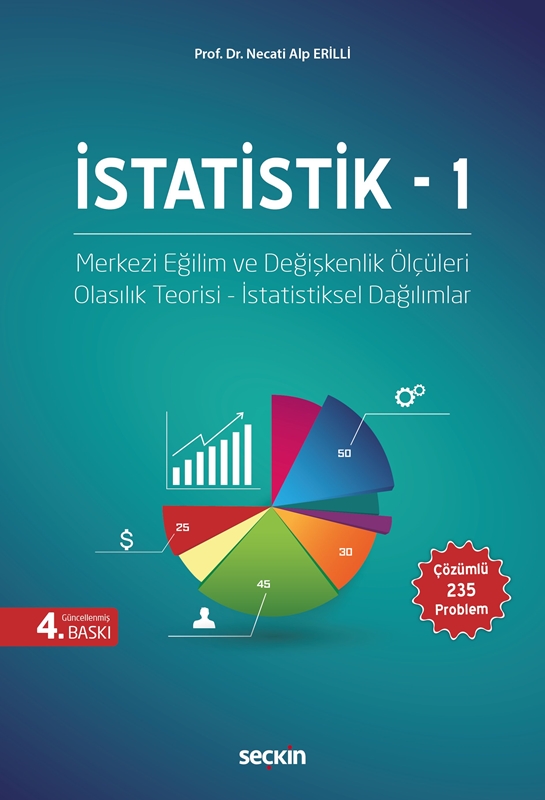 resm İstatistik – 1
Değişkenlik ve Eğilim Ölçüleri Olasılık Teorisi – İstatistiksel Dağılımlar