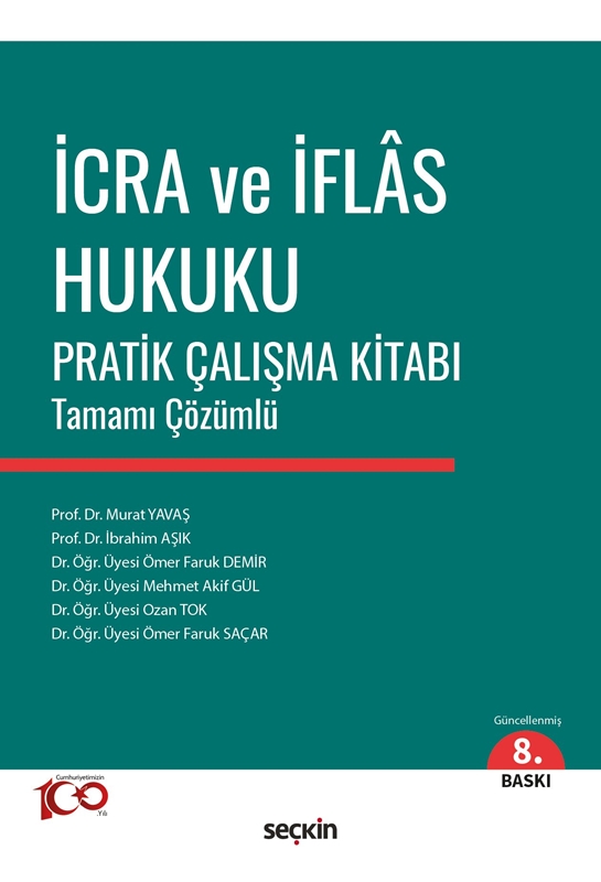 resm İcra ve İflas Hukuku Pratik Çalışma Kitabı
Tamamı Çözümlü