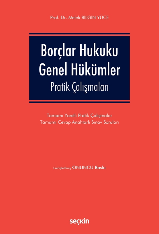 resm Borçlar Hukuku Genel Hükümler Pratik Çalışmaları