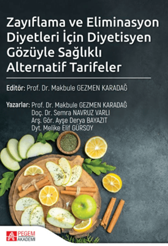 resm Zayıflama ve Eliminasyon Diyetleri İçin Diyetisyen Gözüyle Sağlıklı Alternatif Tarifeler