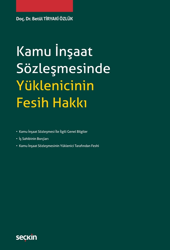 resm Kamu İnşaat Sözleşmesinde Yüklenicinin Fesih Hakkı