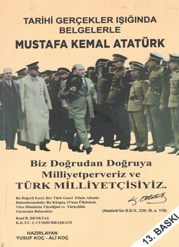 resm Tarihi Gerçekler Işığında Belgelerle Mustafa Kemal Atatürk