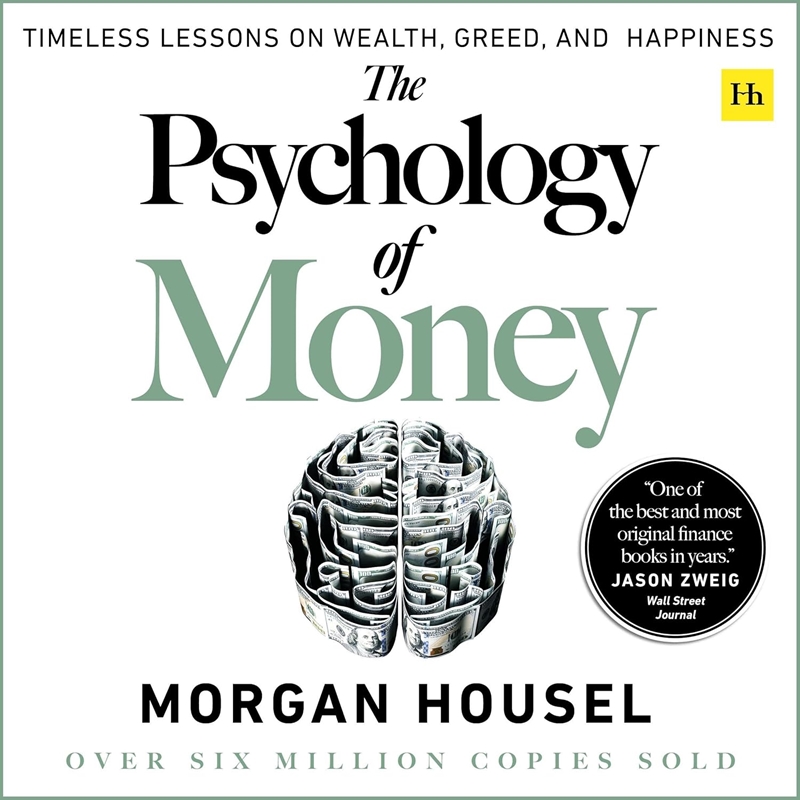 resm The Psychology of Money: Timeless Lessons on Wealth, Greed, and Happiness